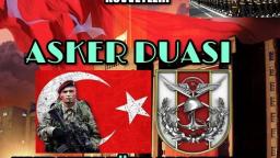 Asker Duası - Pray for Heroes Turkish Army & Soldier - Kahraman Türk Ordumuza Dua