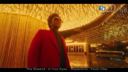 The Weeknd - In Your Eyes  - Masteremix - Paulo Vilas