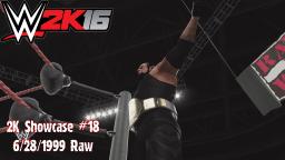 WWE 2K16 2K Showcase #18 - Contractual Obligations - 6-28-1999 Raw