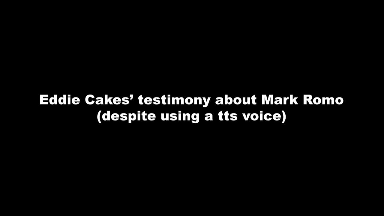 eddie cakes' testimony about mark romo