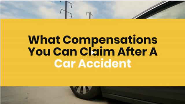 What Compensations You Can Claim After A Car Accident