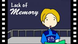 Lack of Memory