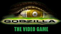 GODZILLA The Video Game!