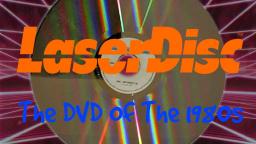 Laserdisc: The DVD Of The 1980s