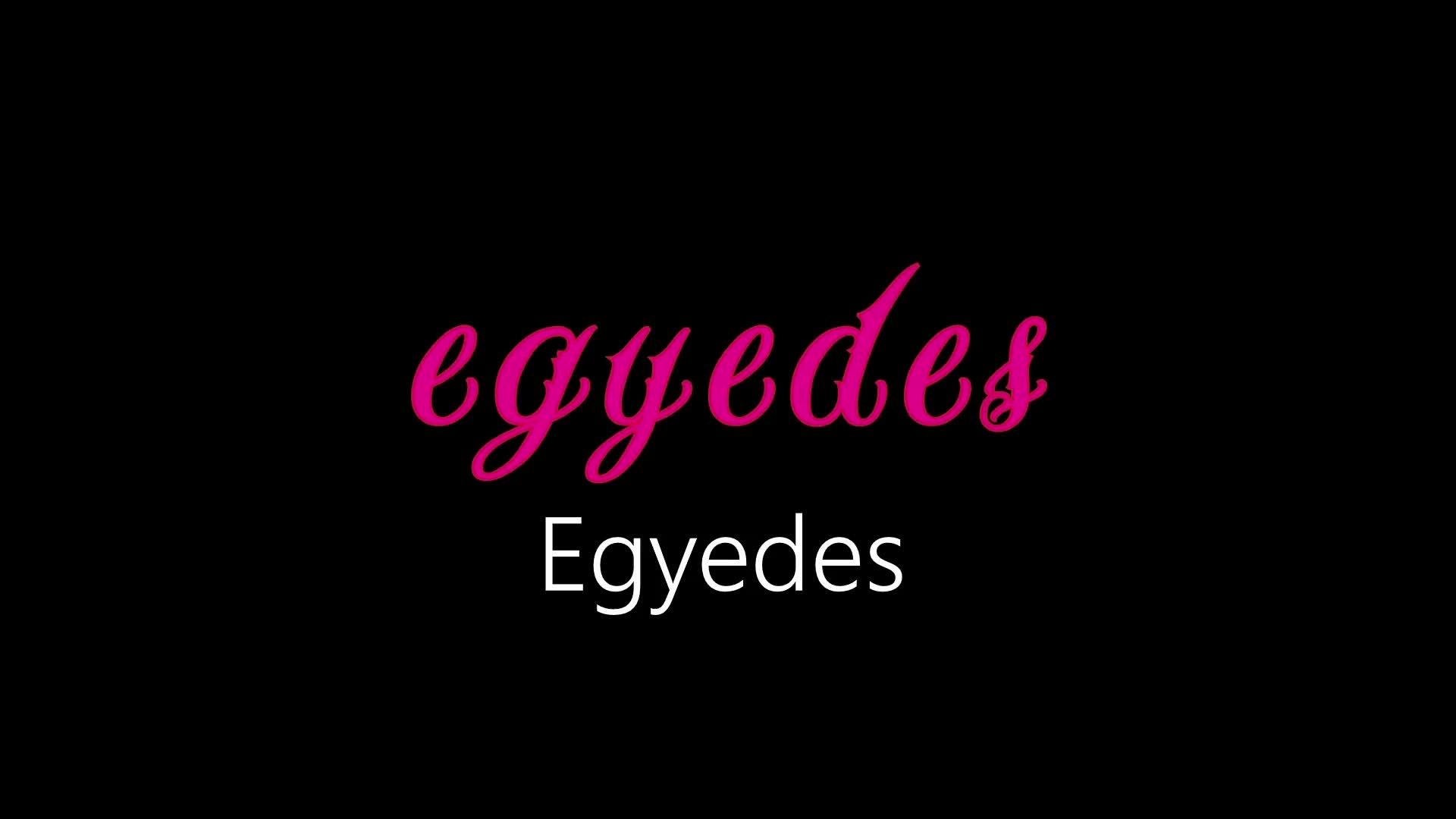 Egyedes ¦ Egyedes (hivatalos audió) Egyedes ¦ Egyedes (hivatalos audió)