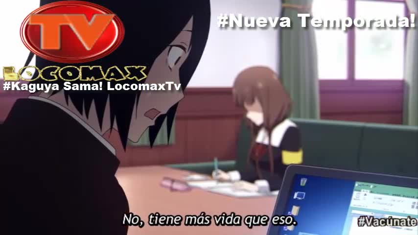 LocomaxTv Bolivia Estreno de Kaguya Sama 2022