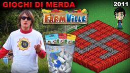 Giochi di Merda - Farmville (2011)