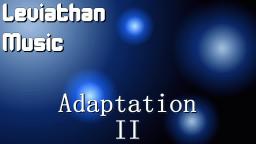 Leviathan - Adaptation II