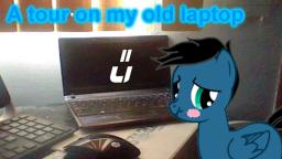 A tour on my old laptop