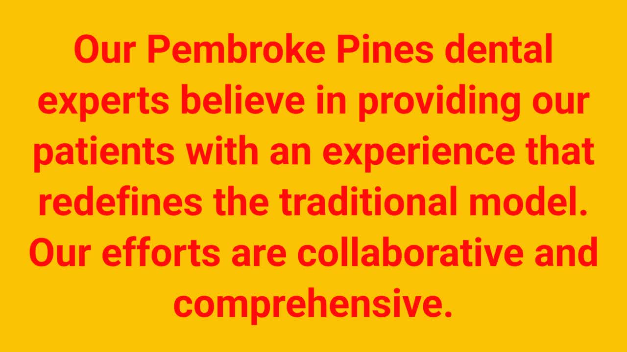Pembroke Pines Dental Health Center - Cosmetic Dentist in Pembroke Pines, FL