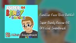 Super Bandy Rescue 64 - Official Soundtrack