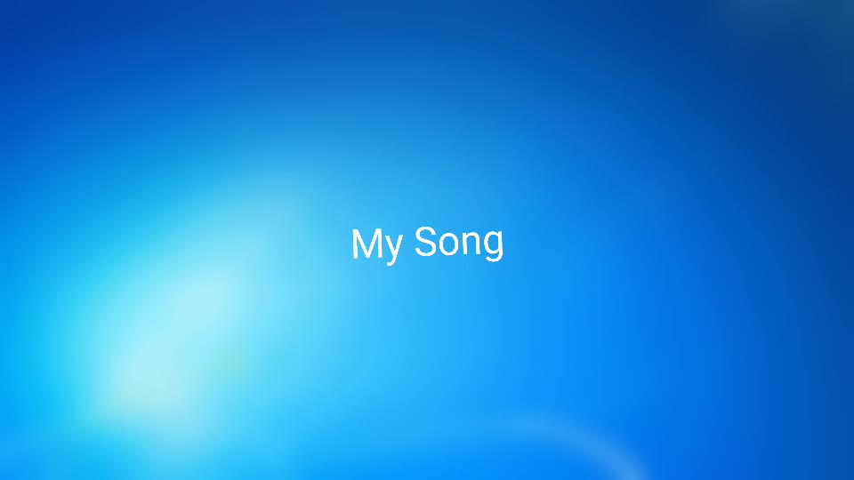 My Song!