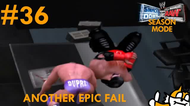 ANOTHER FAIL OF A TABLE SPOT  - WWE Smackdown Vs Raw Season Mode Ep.36