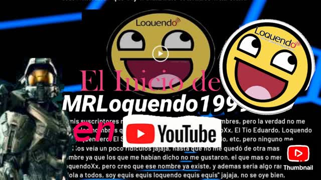 El Inicio de MrLoquendo1999 - Loquendo - Él Rincón de Pakito