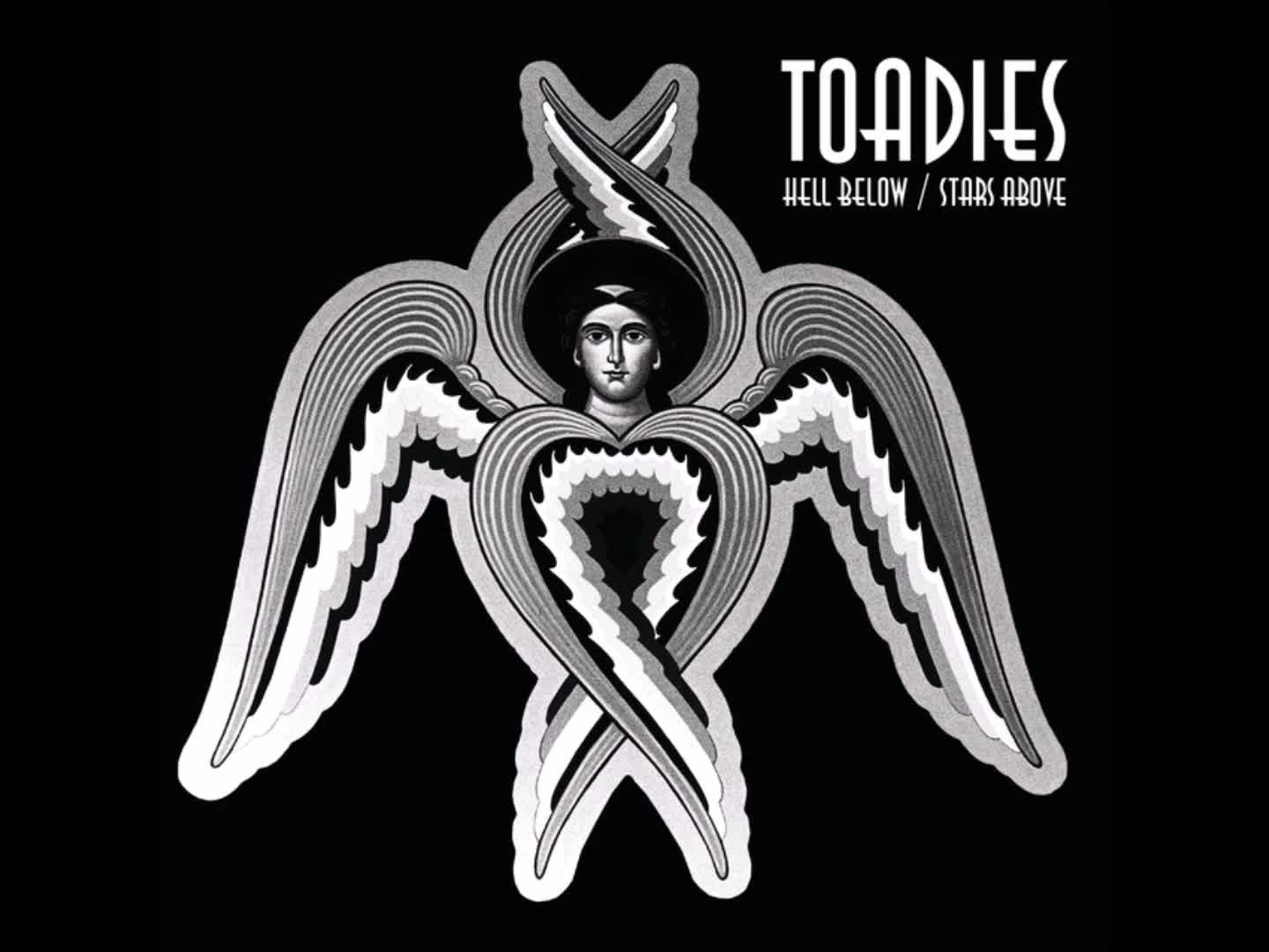 Toadies - What We Have We Steal