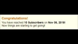 10 subscribers!!!!