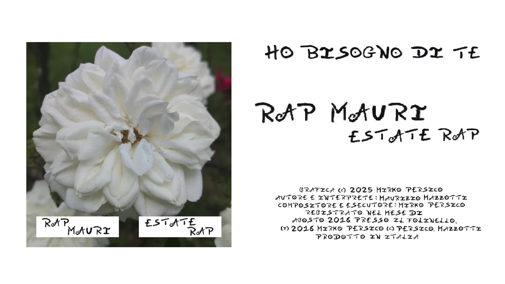 Rap Mauri - Ho Bisogno di Te