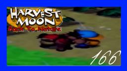 Harvest Moon: Back To Nature Let´s Play ★ 166★ Hart wie ein Hammer