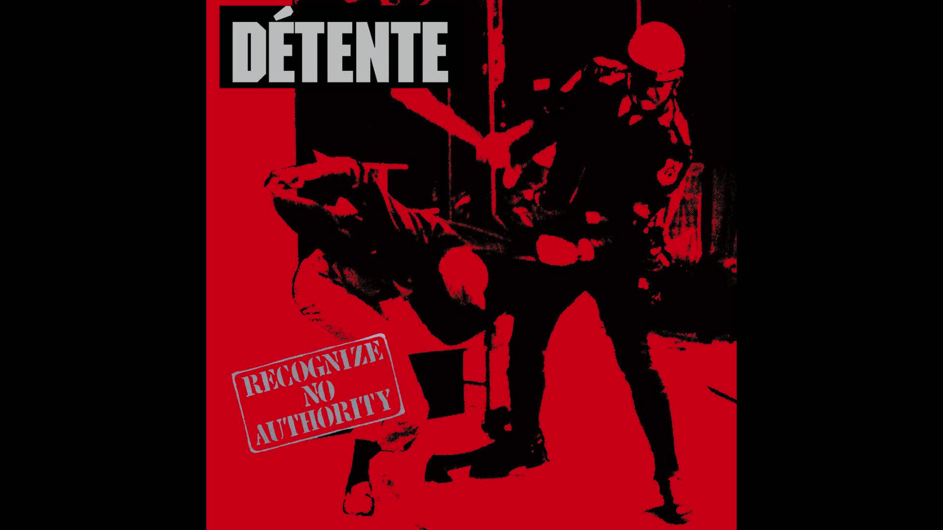 Détente - Recognize No Authority (Full Album Stream)