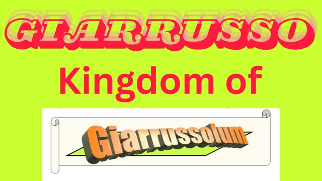 G I A R R U S S O (Kingdom of GiarrussoLUM)