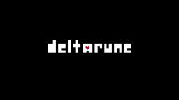 DELTARUNE - (CHAOS KING Uncut)