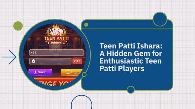 Teen Patti Ishara A Hidden Gem for Enthusiastic Teen Patti Players