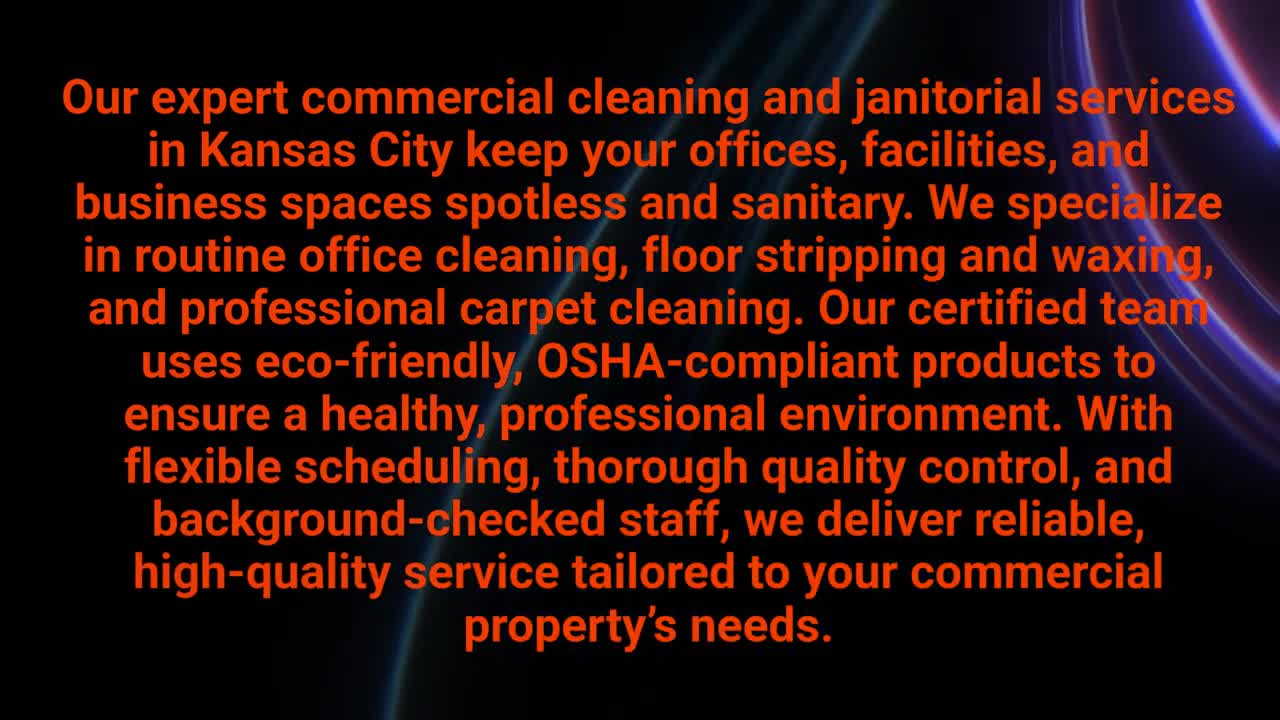 Primary Commercial Cleaning Services in Kansas City