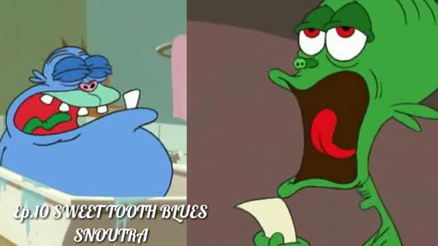 Ep.10 SWEET TOOTH BLUES / SNOUTRA Space Goofs