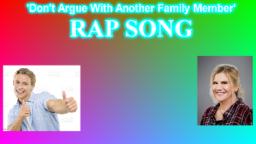 Special Features - Dont Argue With Another Family Member Rap Song