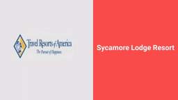 Sycamore Lodge Resorts Near in Charlotte, NC | (855) 432-8457