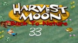 Let´s Play Harvest Moon: Back To Nature #33 Let´s Play Harvest Moon: Back To Nature #33