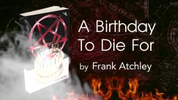 A Birthday To Die For