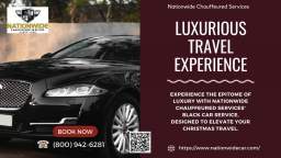 Elevate Your Christmas Travel with Nationwide Chauffeured Services Black Car Service