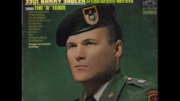 Ssgt Barry Sadler of the Green Berets One Son-of-a-Gun of a Gun