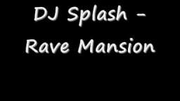 DJ Splash - Rave Mission