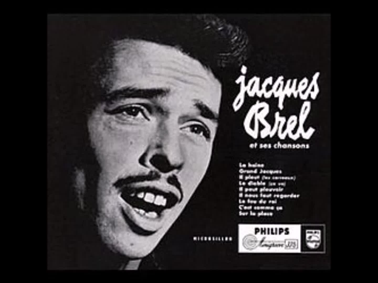 Jacques Brel - La Haine