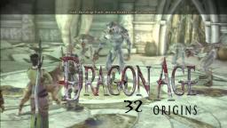 Let´s Play Dragon Age Origins #32