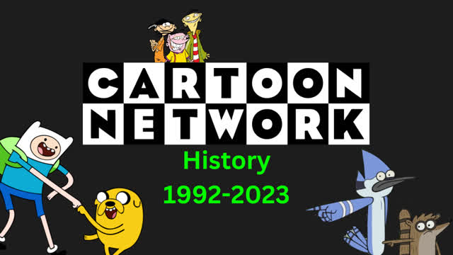 Cartoon Network History (1992-2023)