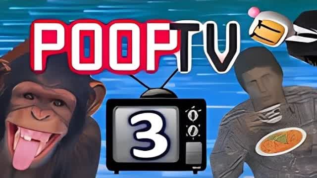 POOPTV #3 POOPTV #3