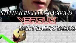 Stephan Balliet VS. Baldis Basics