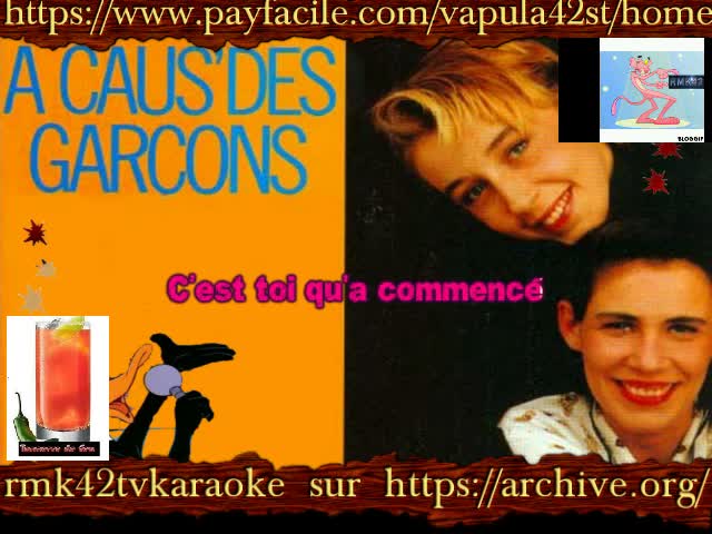 A cause des garçons karaoke 2022 rmk42tvkaraoke
