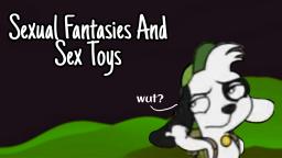 Doki Edited - Sexual Fantasies And Sex Toys