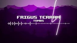 Depainted - Frigus Terram (Tombs)