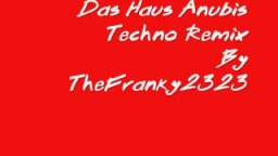 Das Haus Anubis Remix 2011