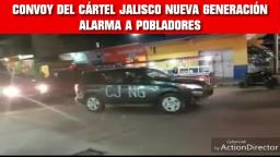 CONVOY DEL CÁRTEL JALISCO ALARMA A POBLADORES EN MUNICIPIOS DE ZACATECAS VÍDEO