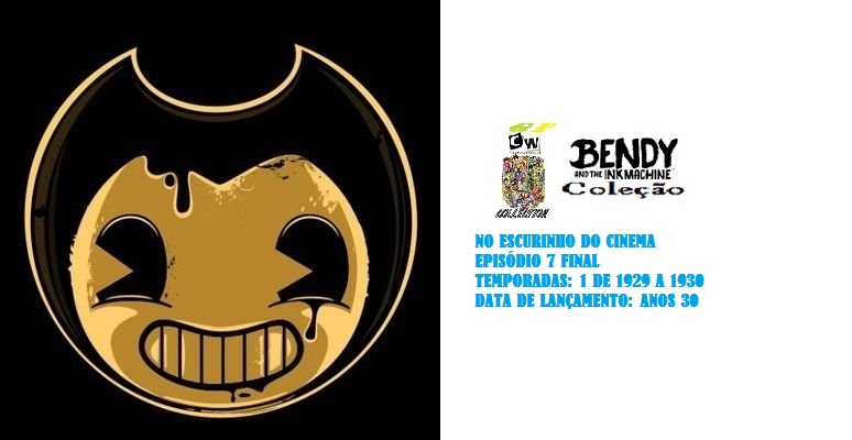 BENDY SHOW DE DESENHOS ANIMADOS _ NO ESCURINHO DO CINEMA DUBLADO