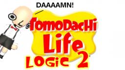 Tomodachi Life Logic 2