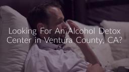 Alcohol Detox Ventura County, CA : Wildwood Recovery