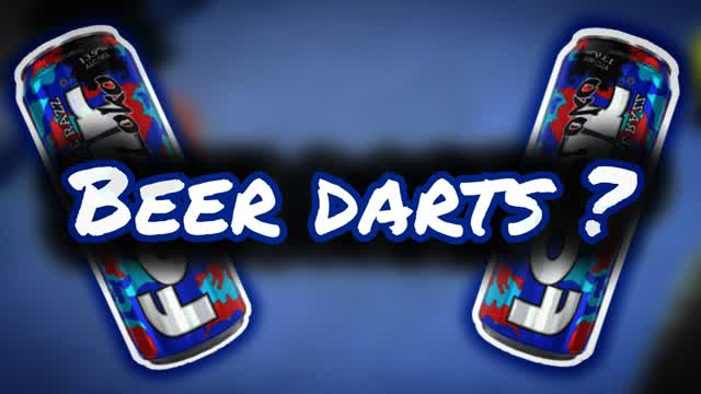 Beer Darts?