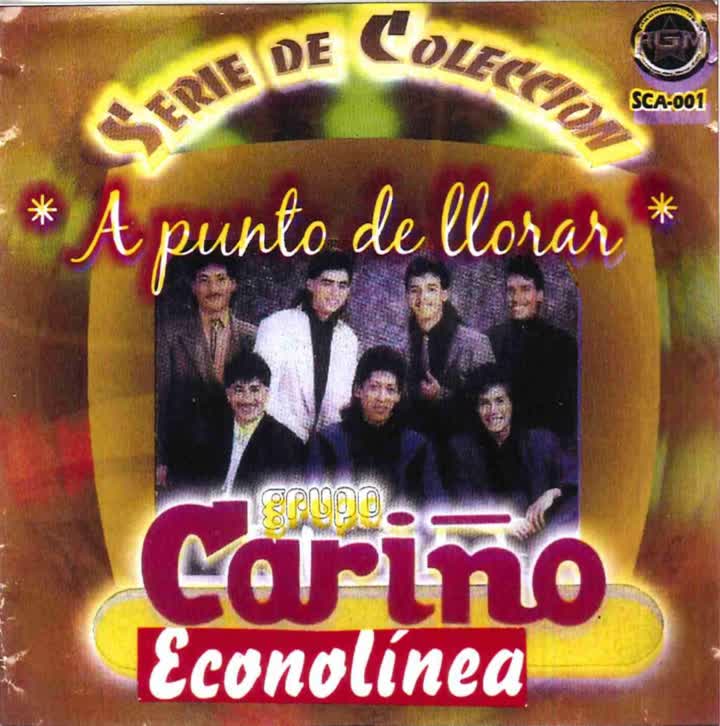 GRUPO CARIÑO SI NO ESTUVIERAS TU